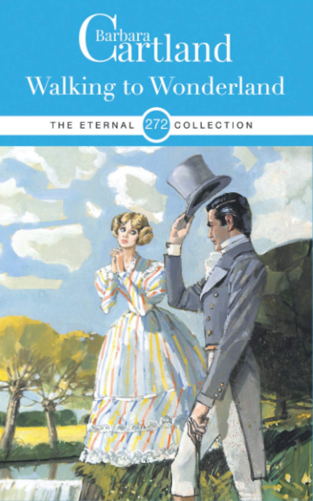 272. Walking to Wonderland (The Eternal Collection)