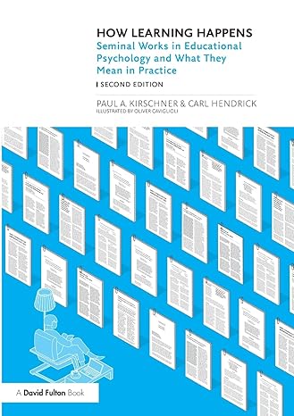 How Leaing Happens: Seminal Works in Educational Psychology and What They Mean in Practice-Wow! eBook