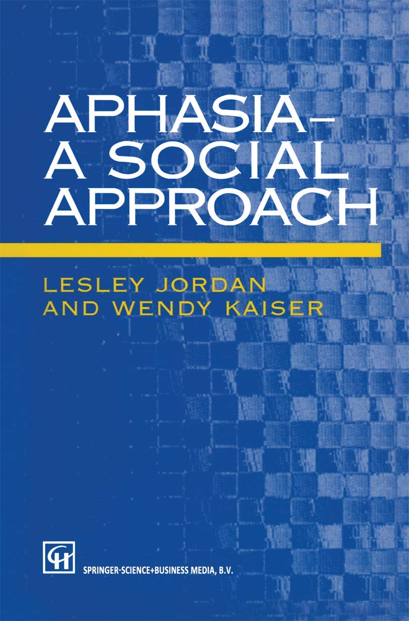 Buy Aphasia ― A Social Approach — BookShops.in