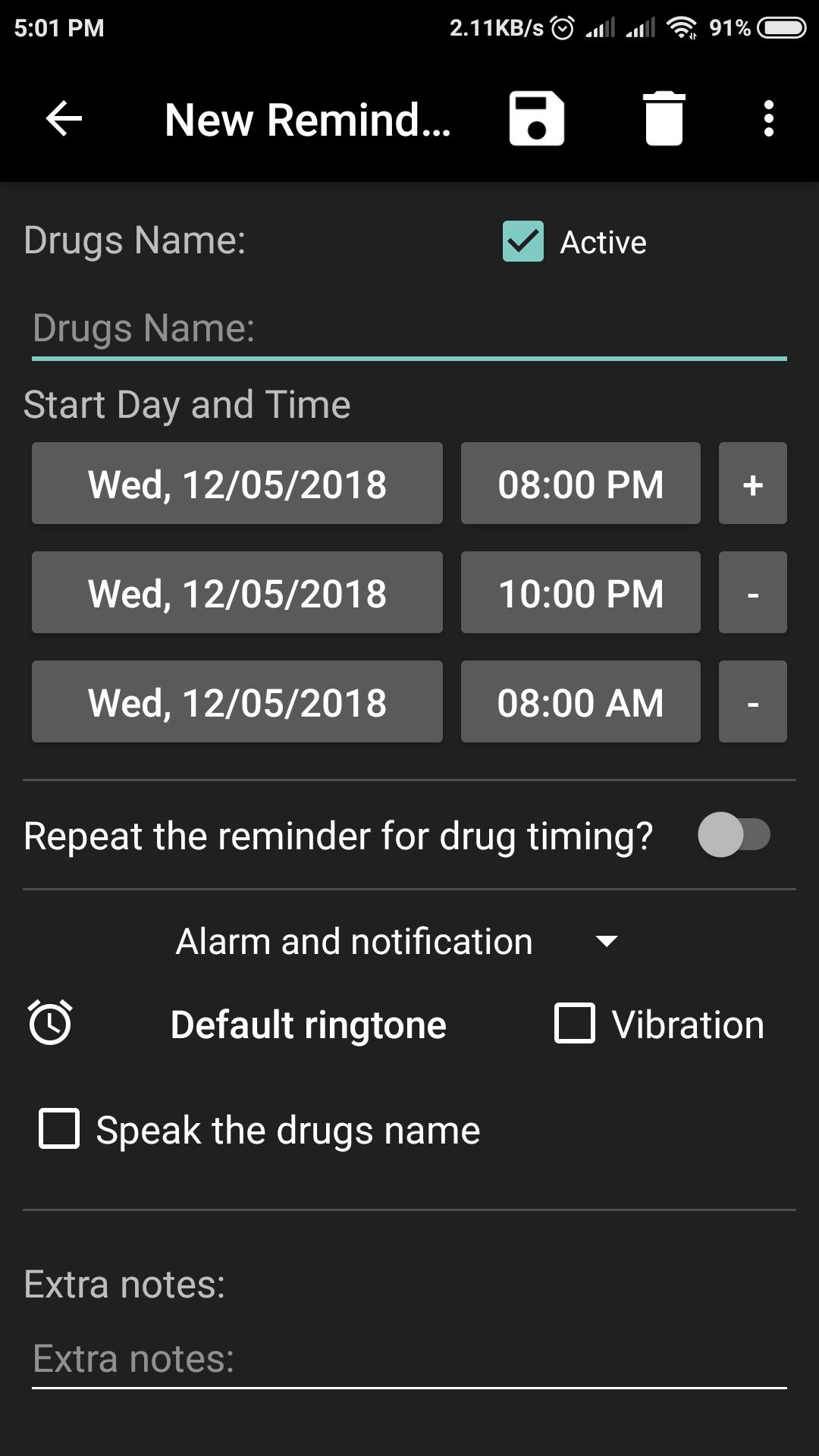 Drugs Reminder alarm you to take the drug on time through alarm