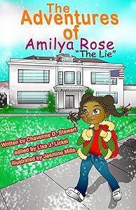The Adventures of Amilya Rose