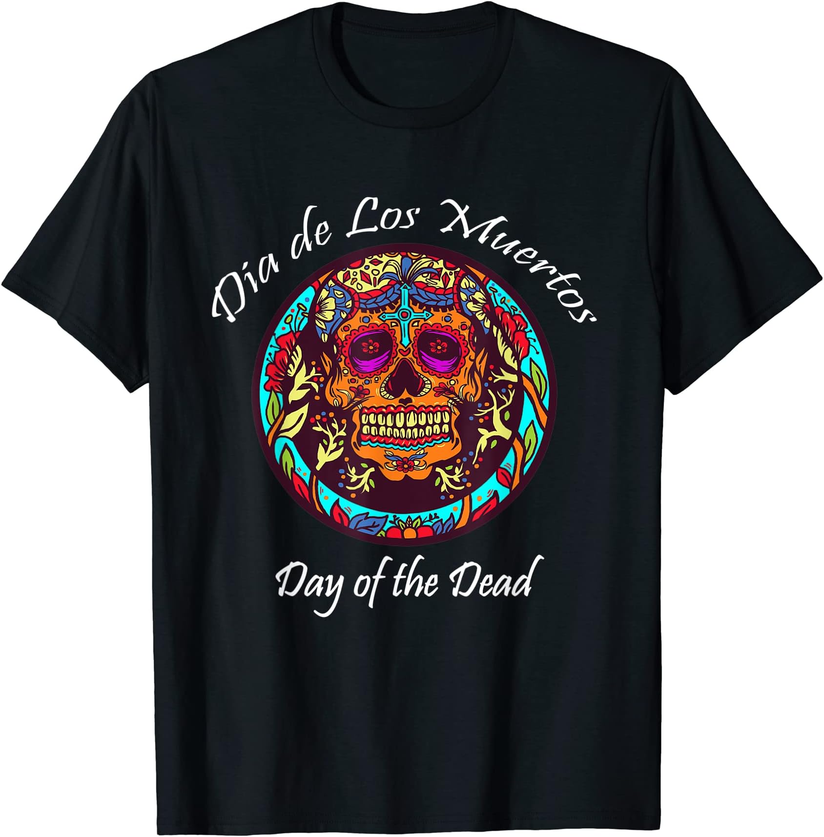NaLuck Los Muertos Sugar Skull Day Of The Dead T-Shirt T-Shirt