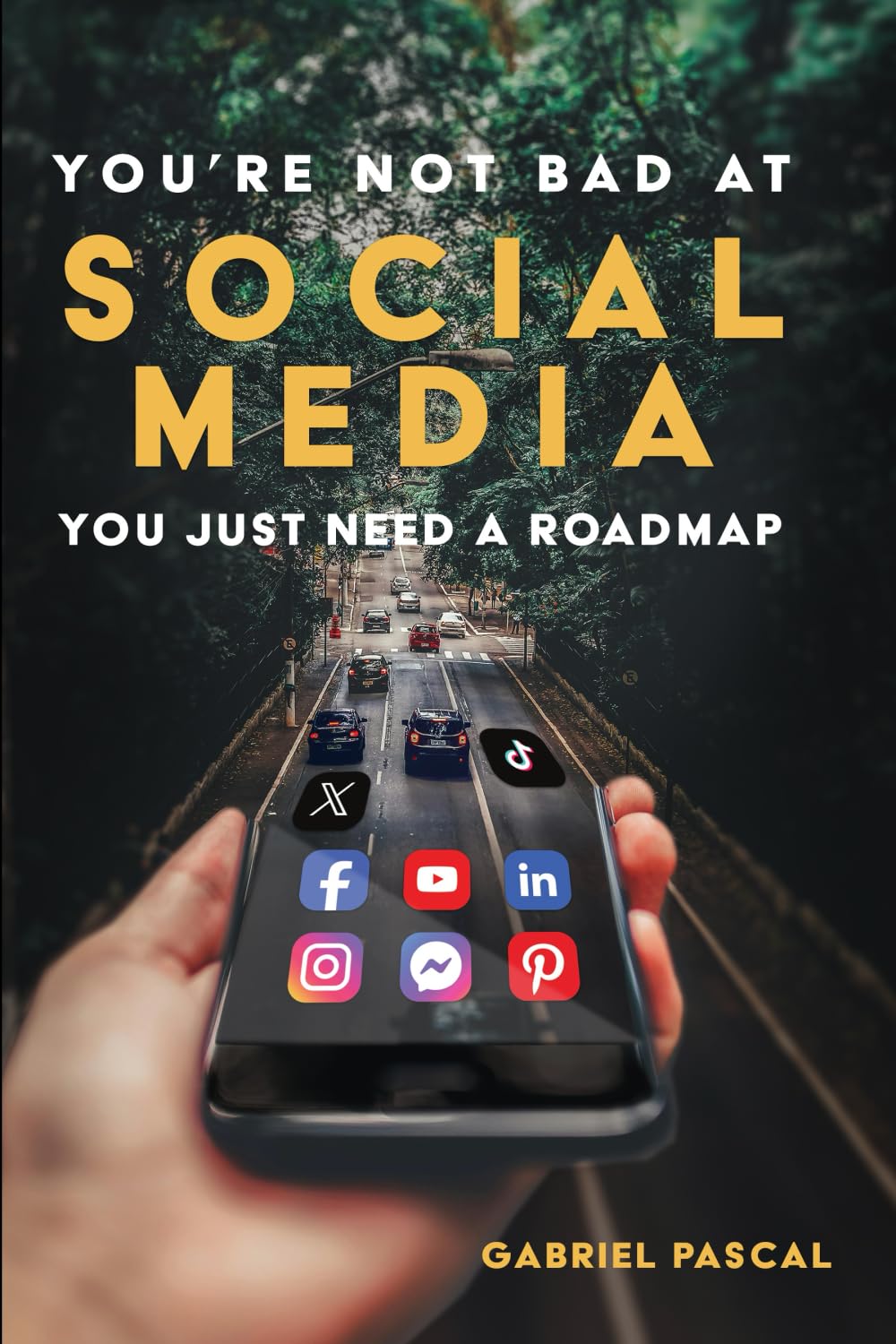 You're Not Bad At Social Media: You Just Need A Roadmap