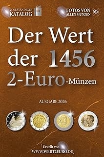 Der Wert der 1456 2-Euro-Münzen (Der Wert der Euro-Münzen)
