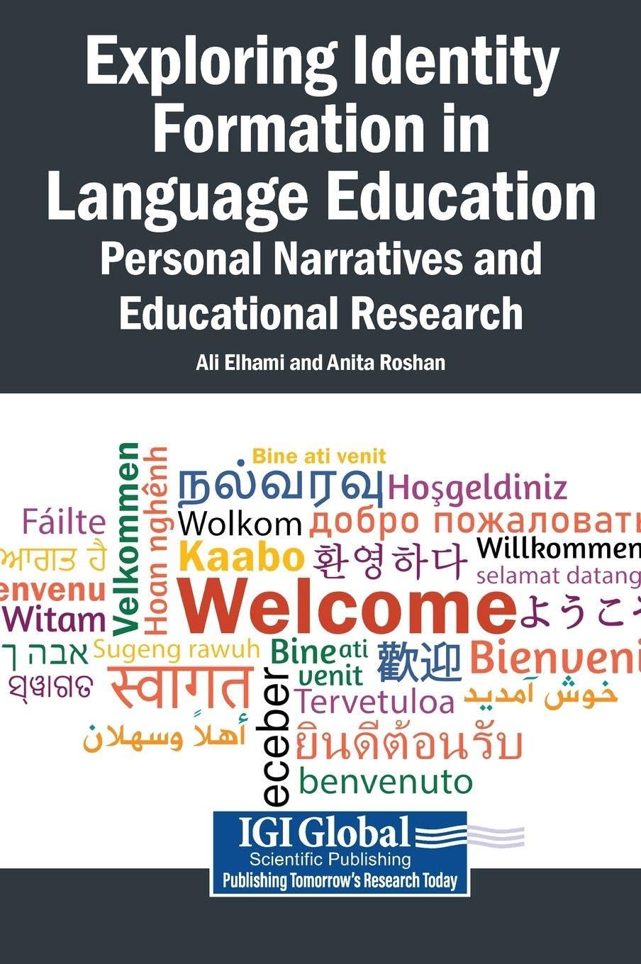 Exploring Identity Formation in Language Education: Personal Narratives and Educational Research