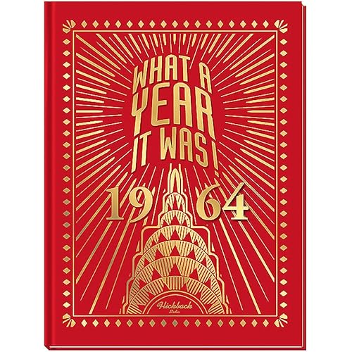 1964 What a Year It Was! Nostalgic Birthday or Anniversary Coffee Table Book - (1st Edition)
