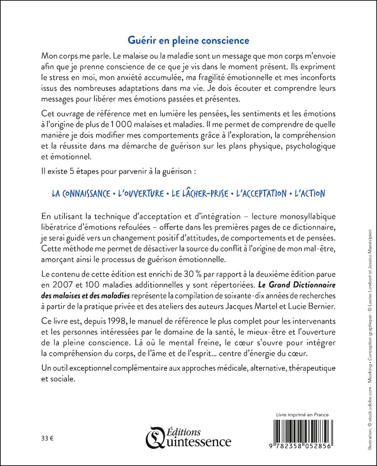 Le grand dictionnaire des malaises et des maladies - Pour la guérison de l’Âme et des Émotions