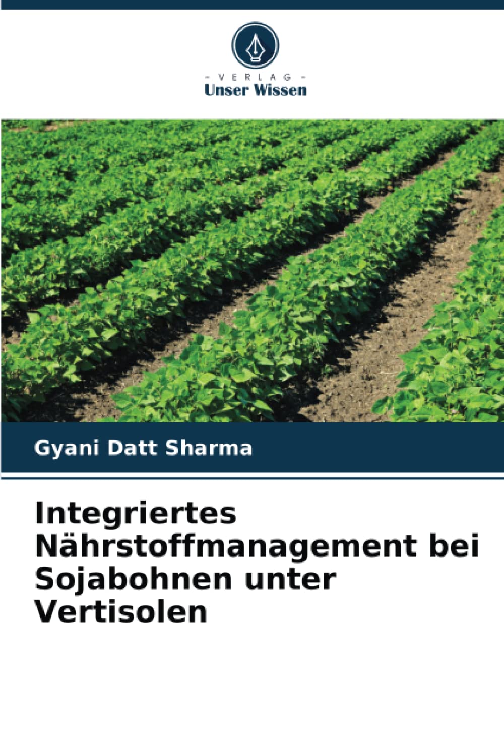 Integriertes Nährstoffmanagement bei Sojabohnen unter Vertisolen