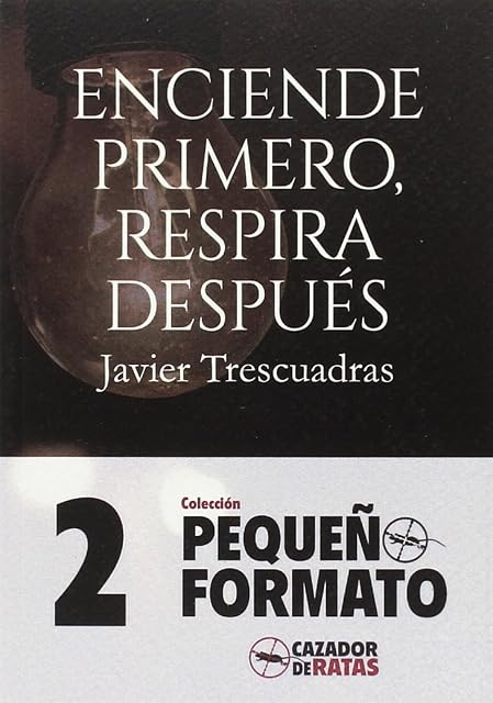 Portada de Enciende Primero Respira Despues
