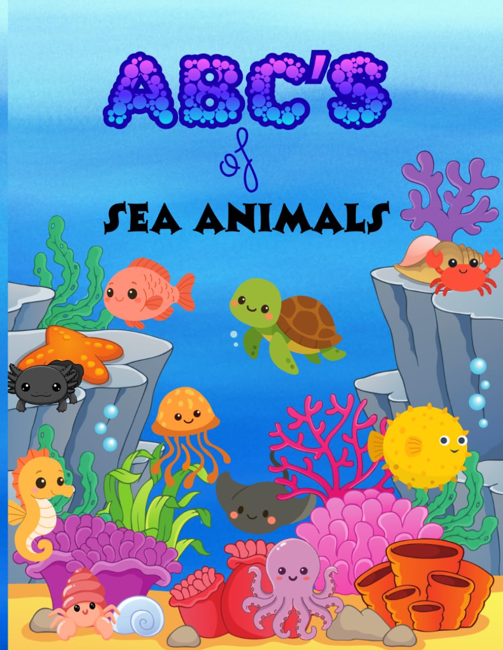 ABC'S of Sea Animals: A Fun Ocean Alphabet Coloring Book for Curious Little Learners