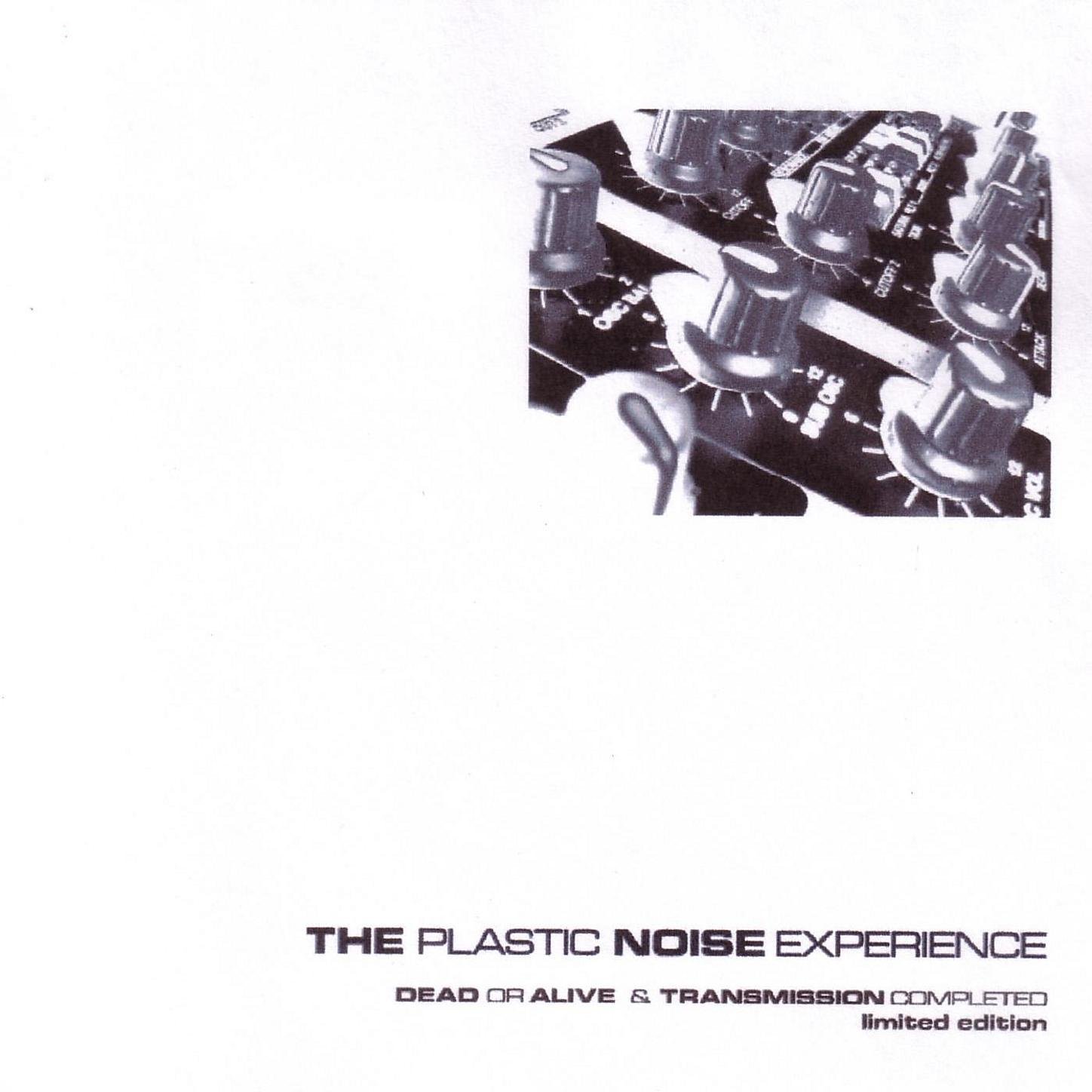 The Plastic Noise Experience