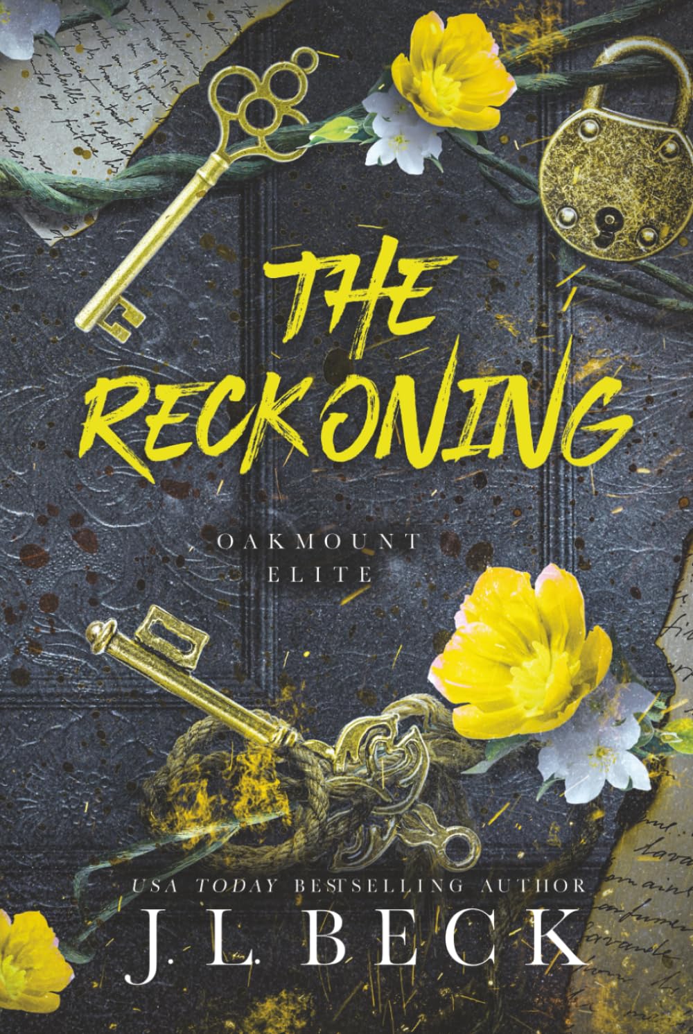 The Reckoning: A Dark MFM Enemies to Lovers Romance (Oakmount Elite)