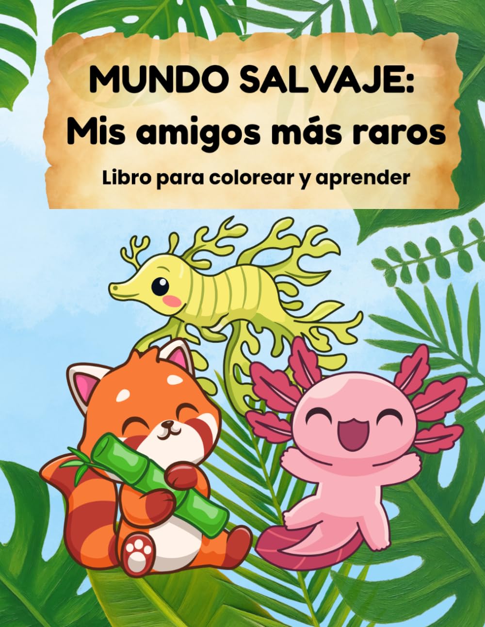 Mundo Salvaje: Mis amigos más raros: Libro para colorear y aprender