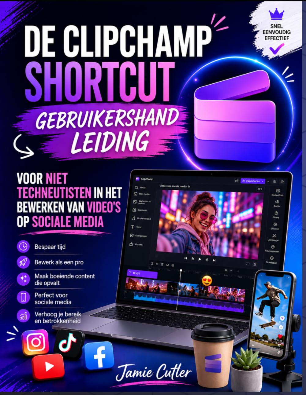 DE CLIPCHAMP SHORTCUT GEBRUIKERSHAND LEIDING VOOR NIET TECHNEUTISTEN IN HET BEWERKEN VAN VIDEO'S OP SOCIALE MEDIA