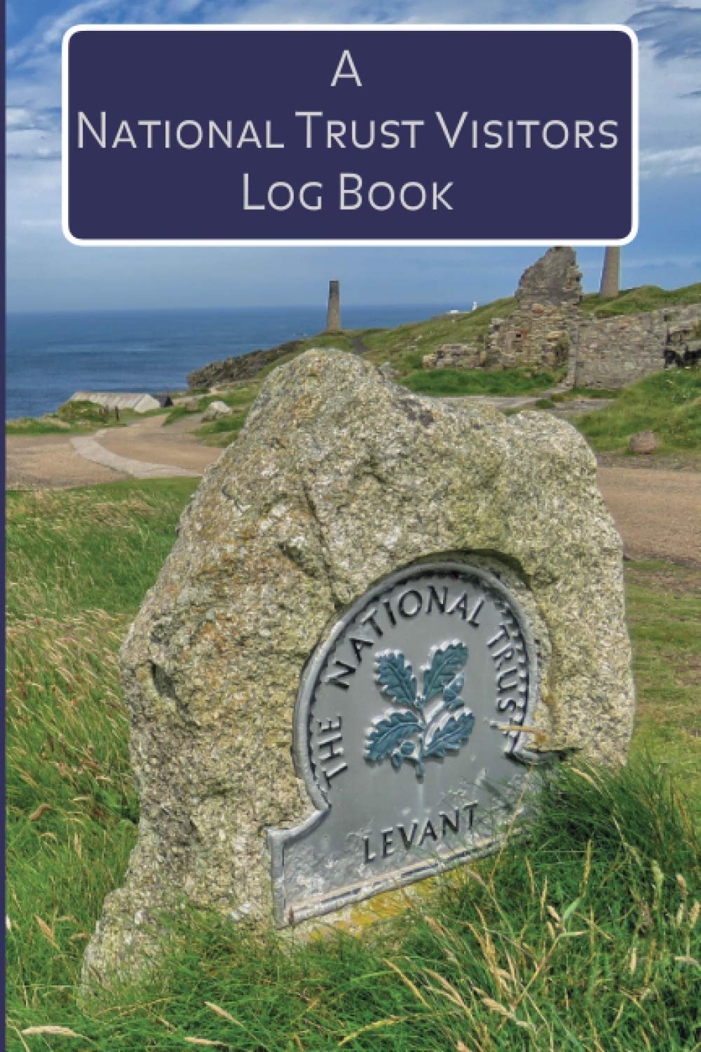 A National Trust Visitors Journal: Record your visits to National Trust properties