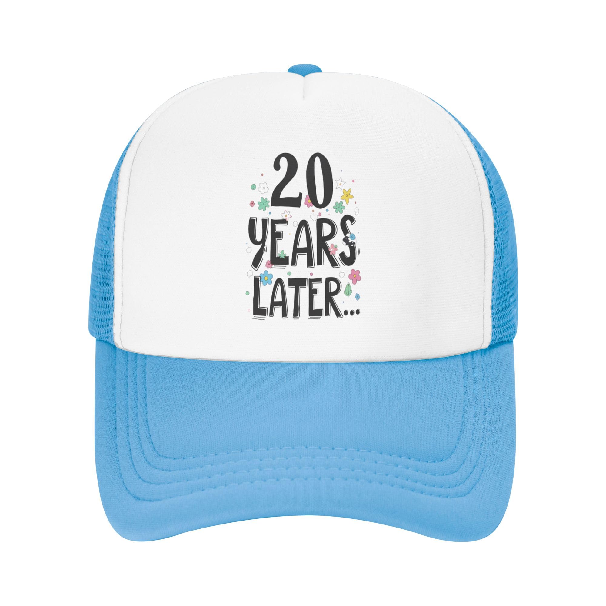 Vetrova 20 Years Later Funny Trucker Hat Families Friends 20th Birthday Party Baseball Cap Mesh Back Adjustable Hats for Kids - Sky Blue