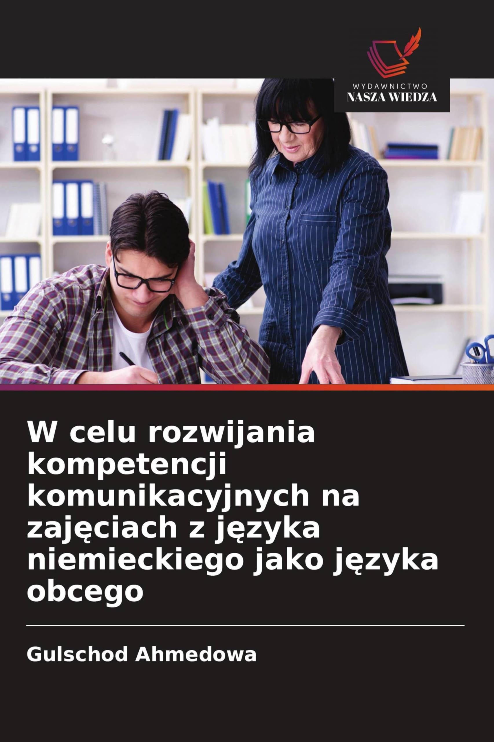W celu rozwijania kompetencji komunikacyjnych na zaj¿ciach z j¿zyka niemieckiego jako j¿zyka obcego