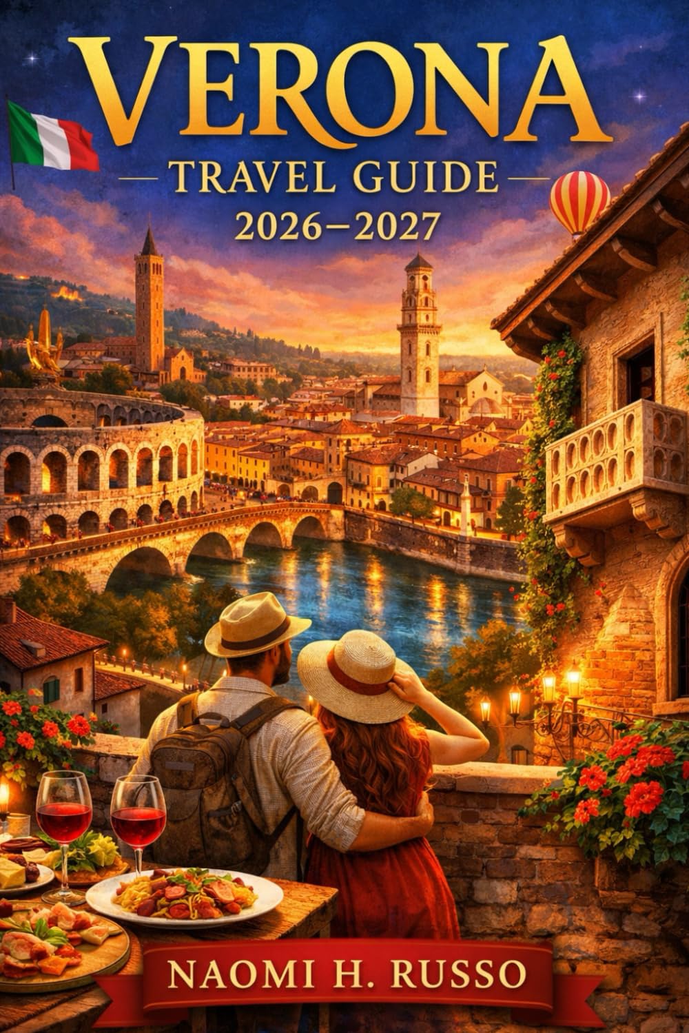 Verona Travel Guide 2026–2027