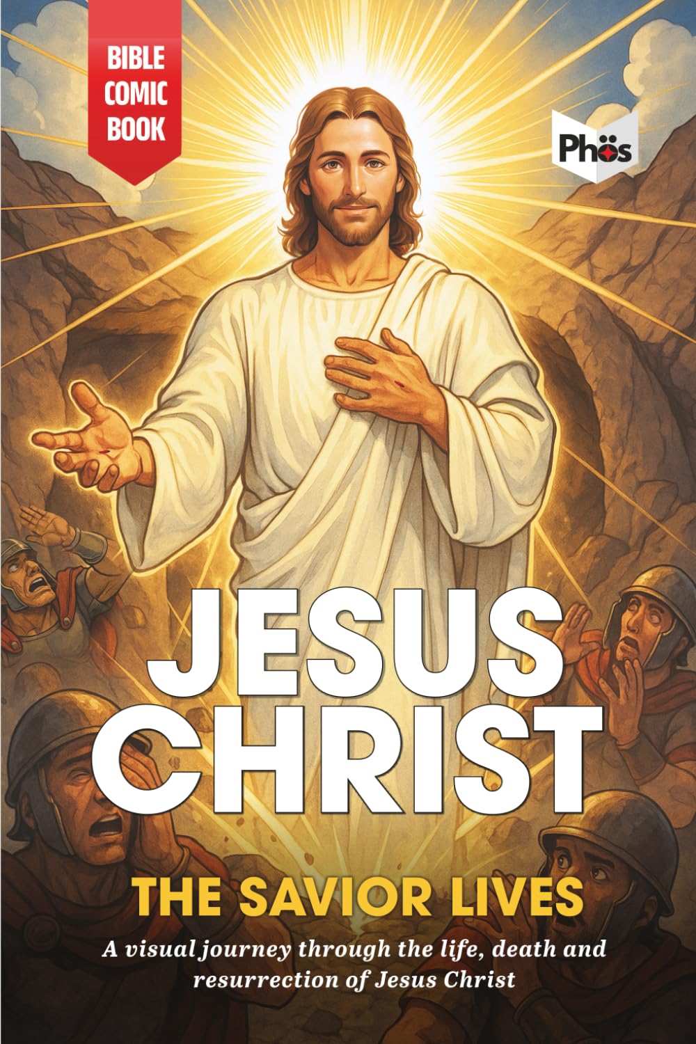 JESUS CHRIST: THE SAVIOR LIVES