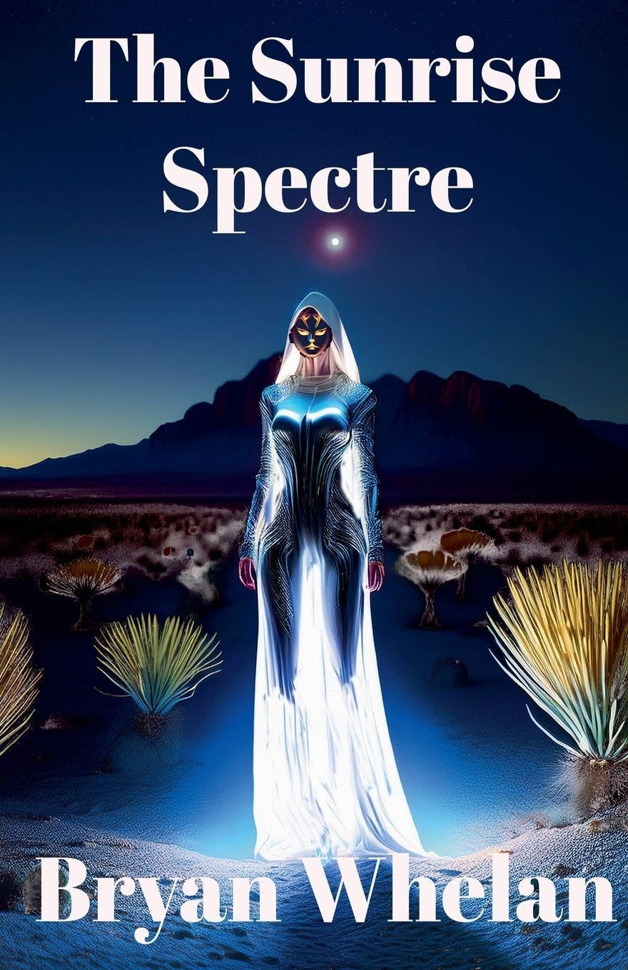 The Sunrise Spectre