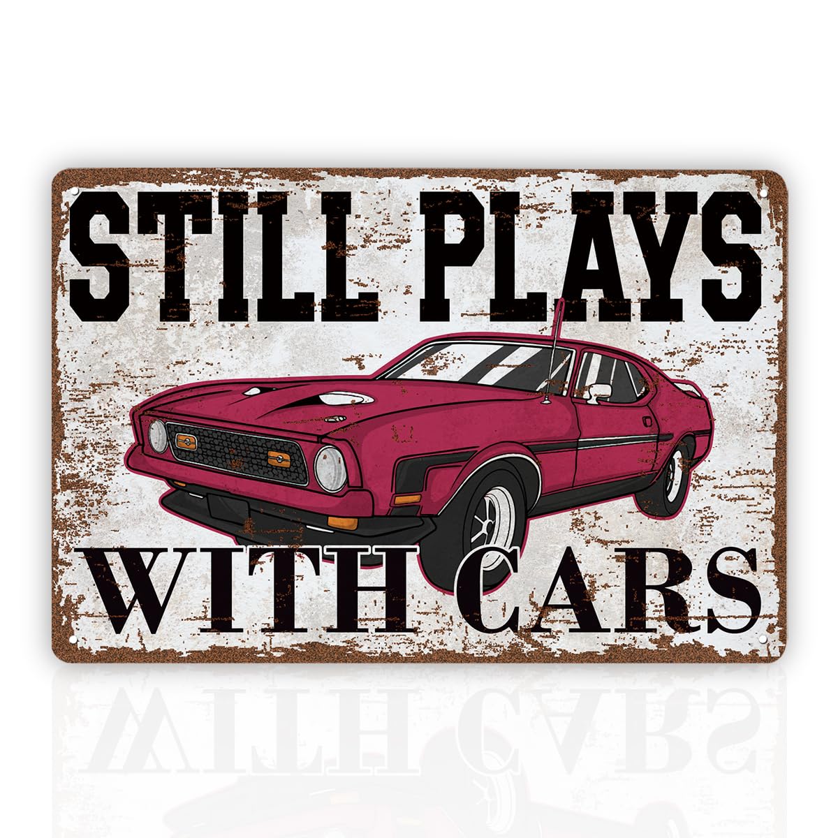 peiyeety Funny Vintage Metal Tin Signs, Funny Garage Sign, Still Plays with Cars, Car Lovers, Cars Addict Sign, Car Garage Decor, Barn Decor for Men, Mechanic Man Cave Tin Plaque 12x8 Inches