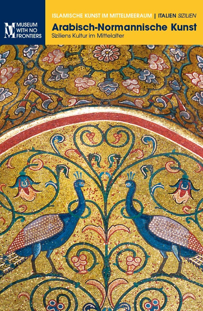 L'Art Arabo-Normand voyage culturel Sicile médiévale et art islamique captivant