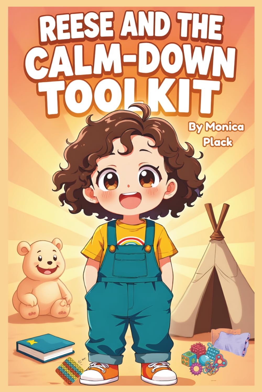 Reese and the Calm-Down Toolkit: A children's book for children with sensory dysregulation to help them calm.