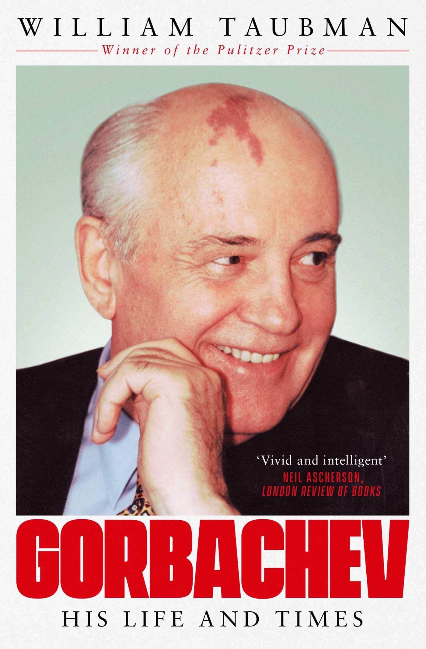 Gorbachev His Life & Times