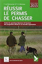 Download Réussir le permis de chasser (édition 2015) PDF