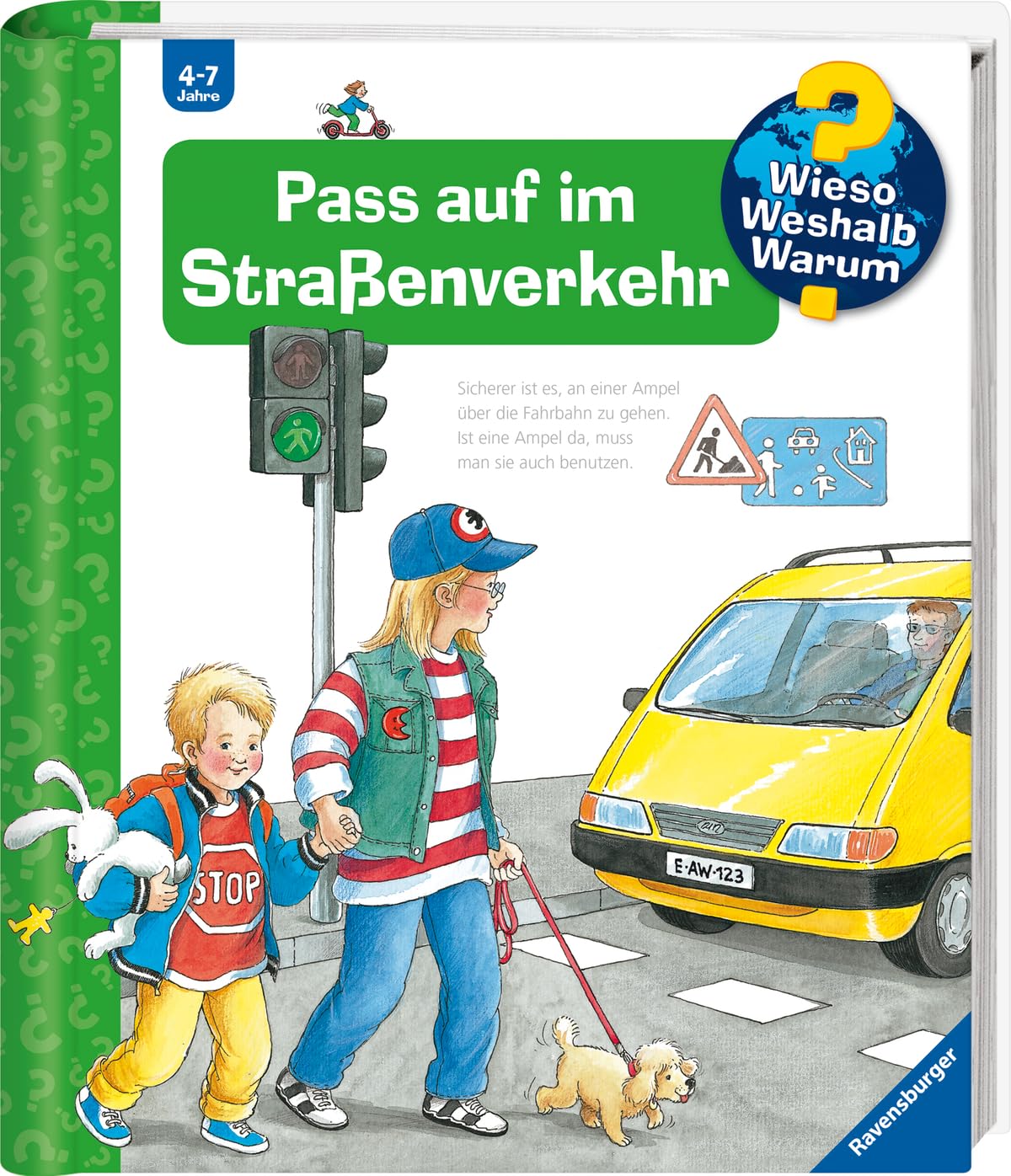 Wieso? Weshalb? Warum?: Pass Auf Im Strassenverkehr