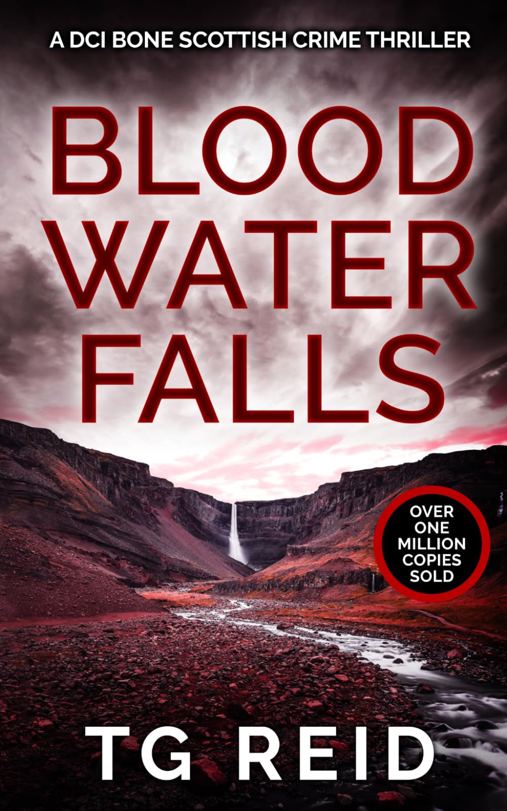 Blood Water Falls: A Scottish Detective Mystery (DCI Bone Scottish Crime Thrillers Book 2)