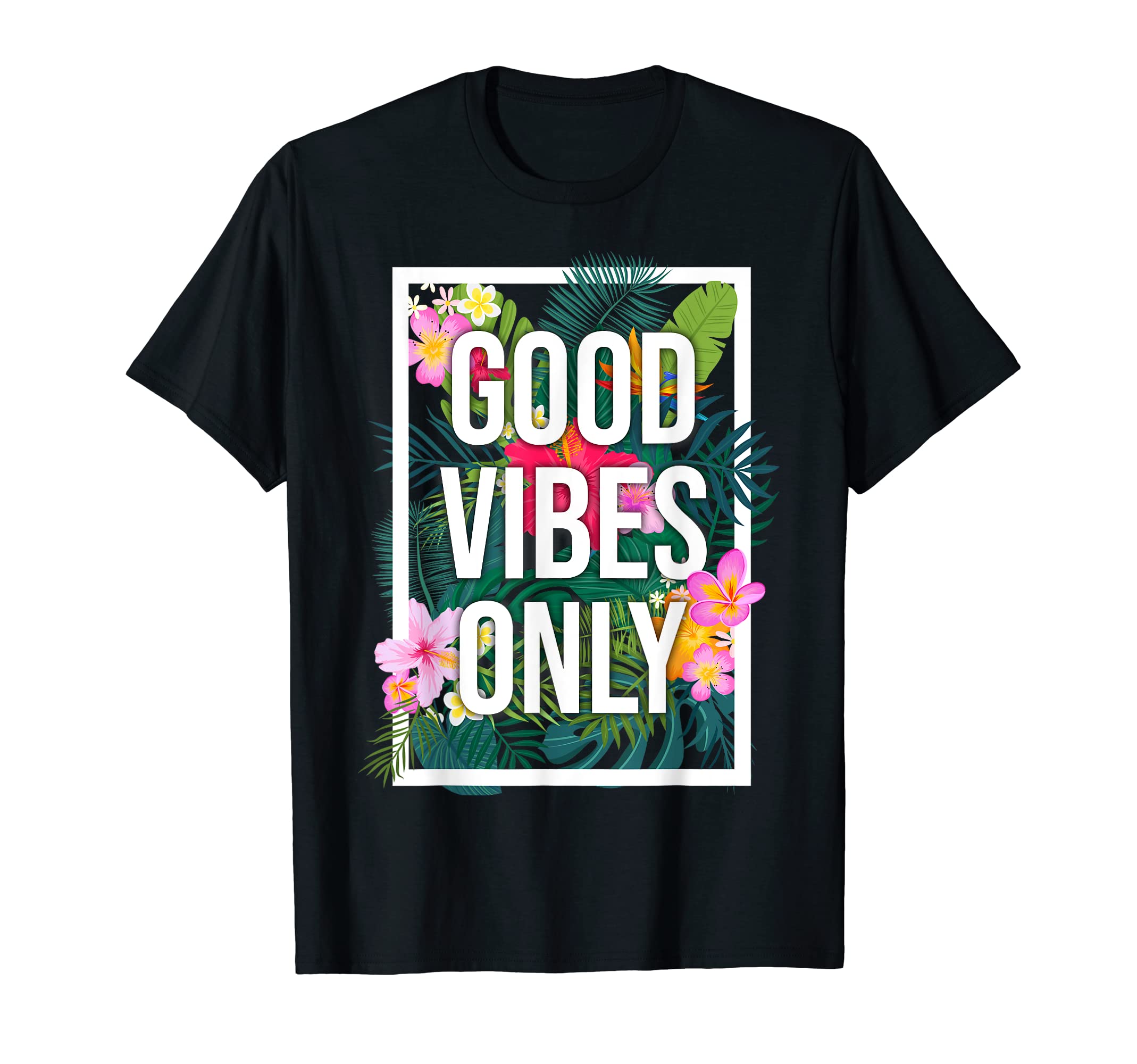 Good Vibes Only Flower Tee Positive MotivationVintage Good Vibes Only Flower Tee Positive Motivation T-ShirtOEKO-TEX STANDARD 100