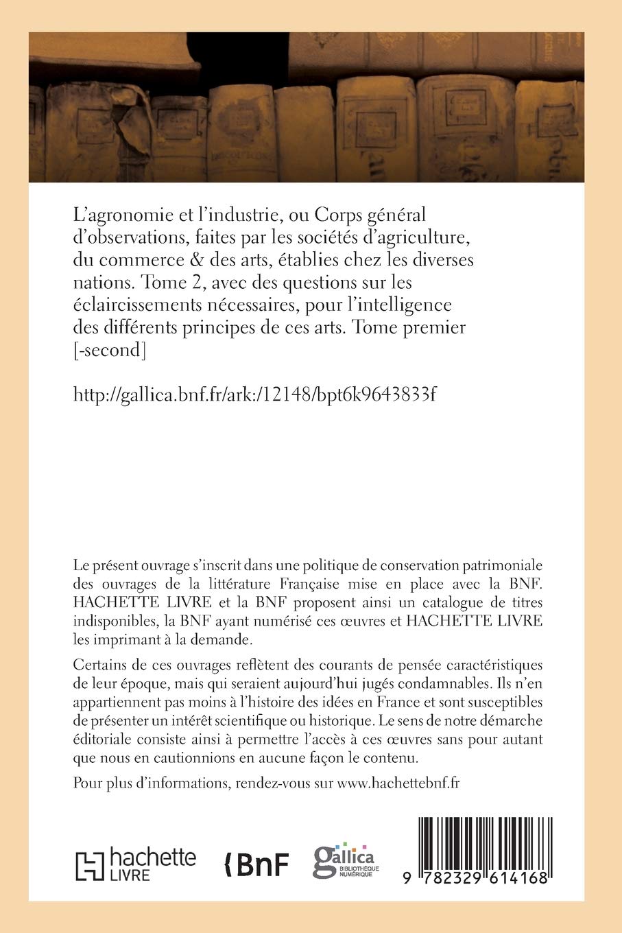 L'agronomie et l'industrie. Tome 2: Observations par les sociétés d'agriculture du commerce, des arts, établies chez toutes les nations