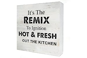 It's the Remix to Ignition Hot and Fresh Out the Kitchen Wooden Box Sign
