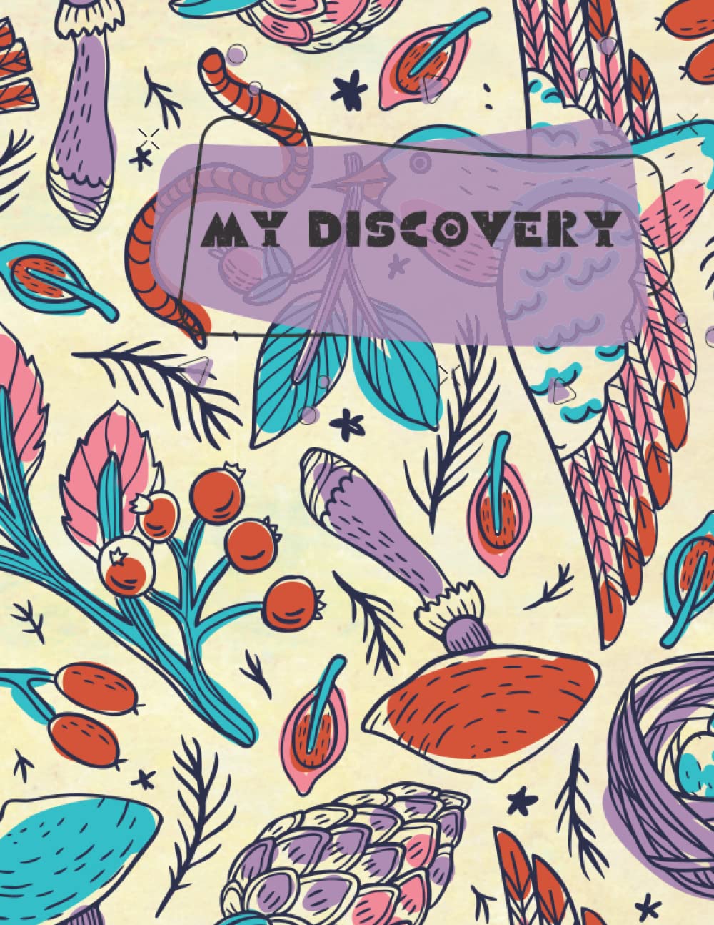 NATURE DISCOVERY ADVENTURE EXPLORING ANIMALS EDUCATIONAL JOURNAL FOR KIDS