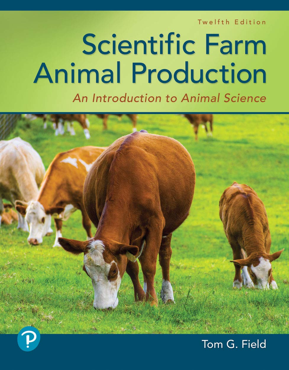 Scientific Farm Animal Production: An Introduction to Animal Science (2-downloads)