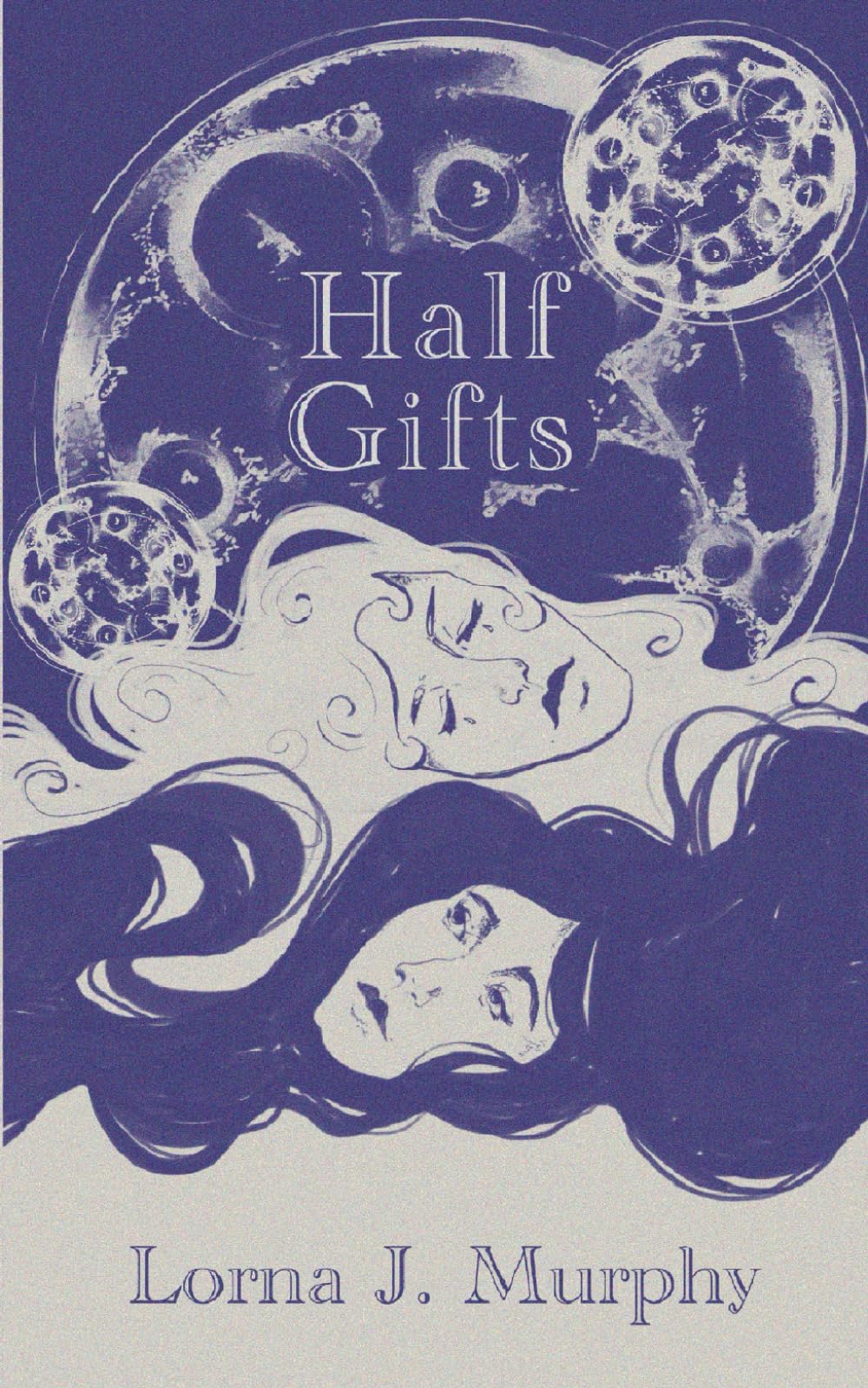 Half Gifts: A Space Opera (Cerulean Chronicles)