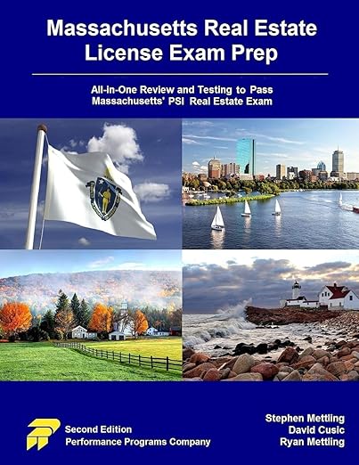 Massachusetts Real Estate License Exam Prep: All-in-One Testing and Testing to Pass Massachusetts' PSI Real Estate Exam - Stephen Mettling