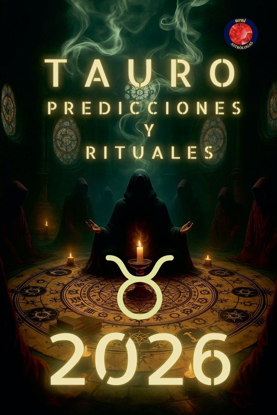 Tauro Predicciones y Rituales 2026
