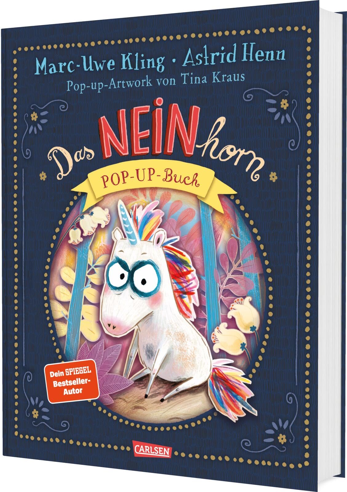 Das NEINhorn Pop-up-Buch: Super-Spezial-Deluxe-Ausgabe mit vielen genialen Pop-up-Effekten