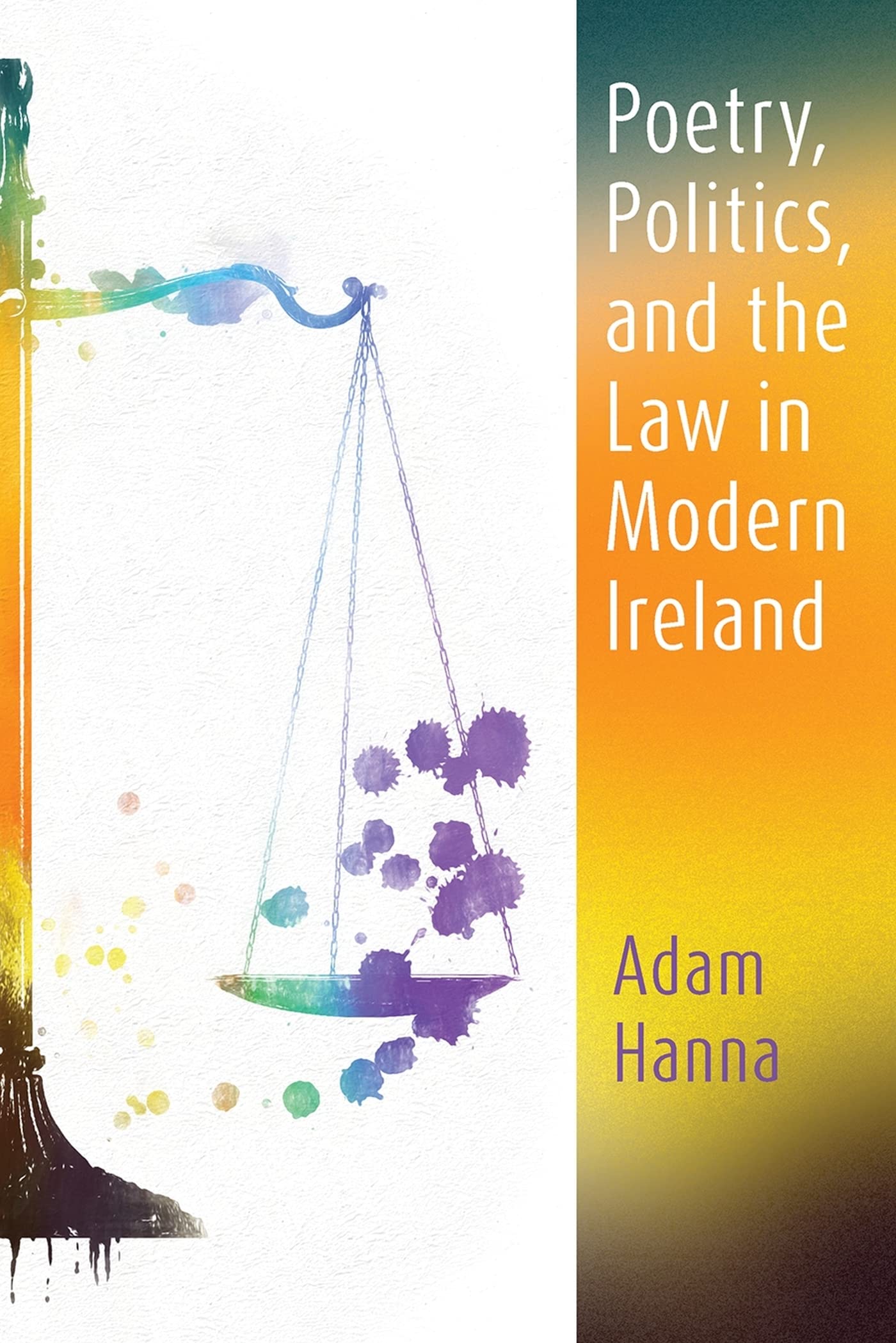 Buy Poetry, Politics, and the Law in Modern Ireland (Irish Studies) — BookShops.in