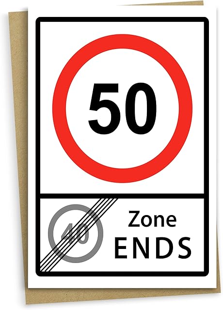 Funny 50th Birthday Card, 50 Speed Limit, 40 Zone Ends, Happy 50th Birthday Card 50th Birthday Card for Men or Women, Blank Inside