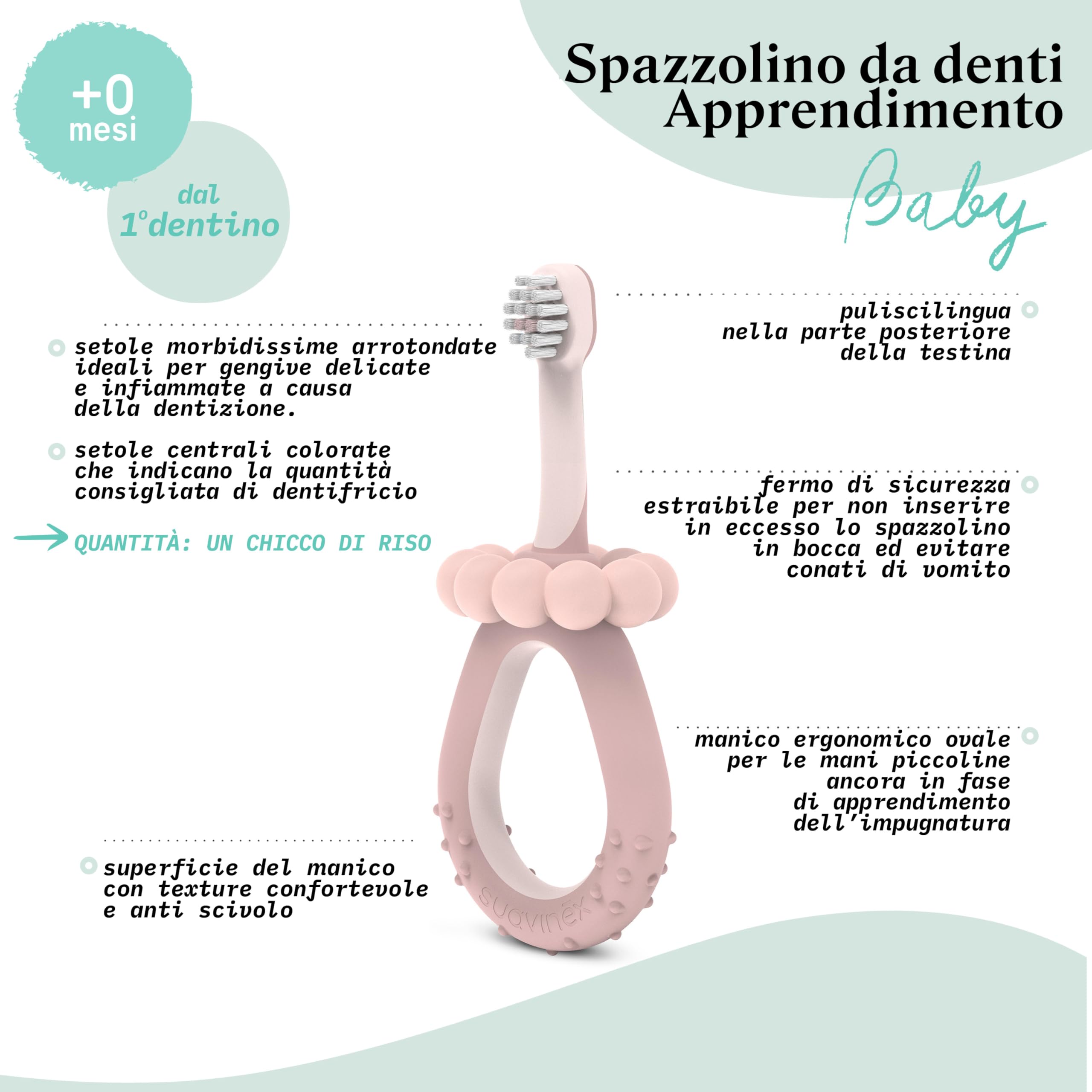 Suavinex, Spazzolino da denti per bambini da 0 a 2 anni, setole super morbide, ideale per gengive sensibili, manico ergonomico, testurizzato e antiscivolo, tappo di sicurezza, pulisci lingua, rosa