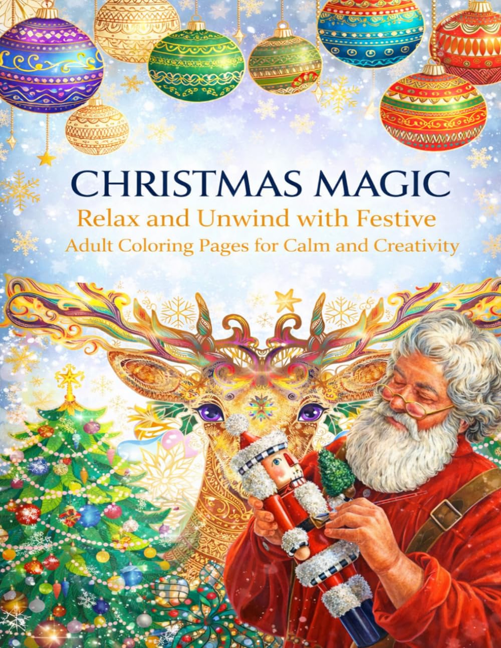 Christmas Magic Relax and Unwind with Festive Adult Coloring Pages for Calm and Creativity