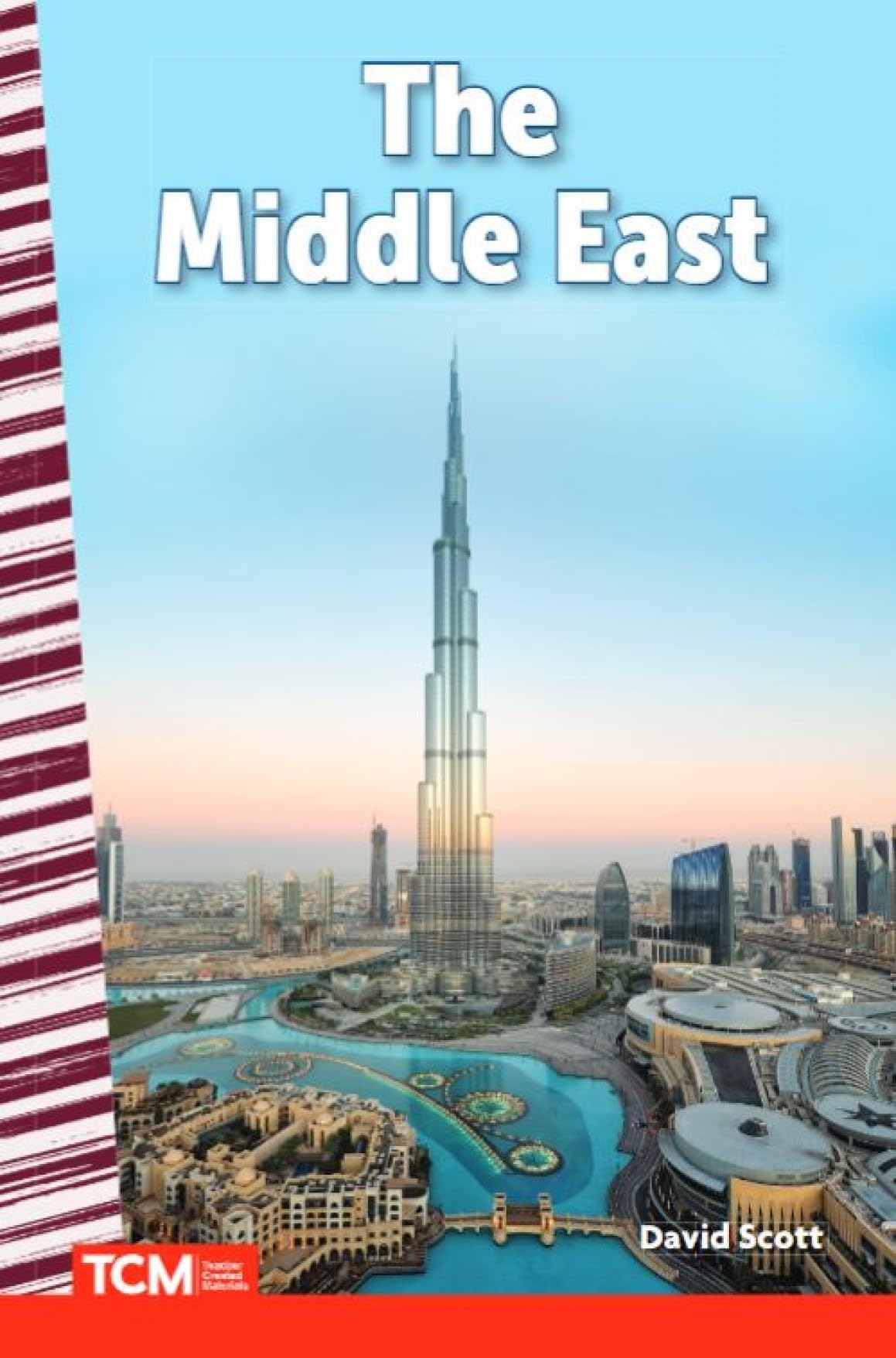 The Middle East (Social Studies: Informational Text)