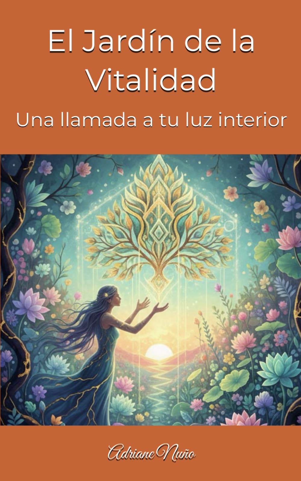 El Jardín de la Vitalidad: Una llamada a tu luz interior