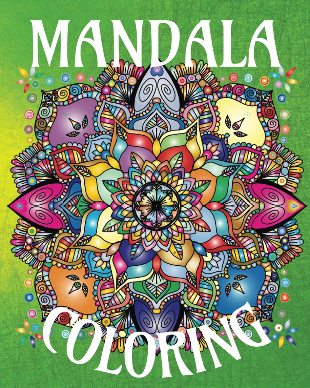 Mandala Coloring: Beautiful creations