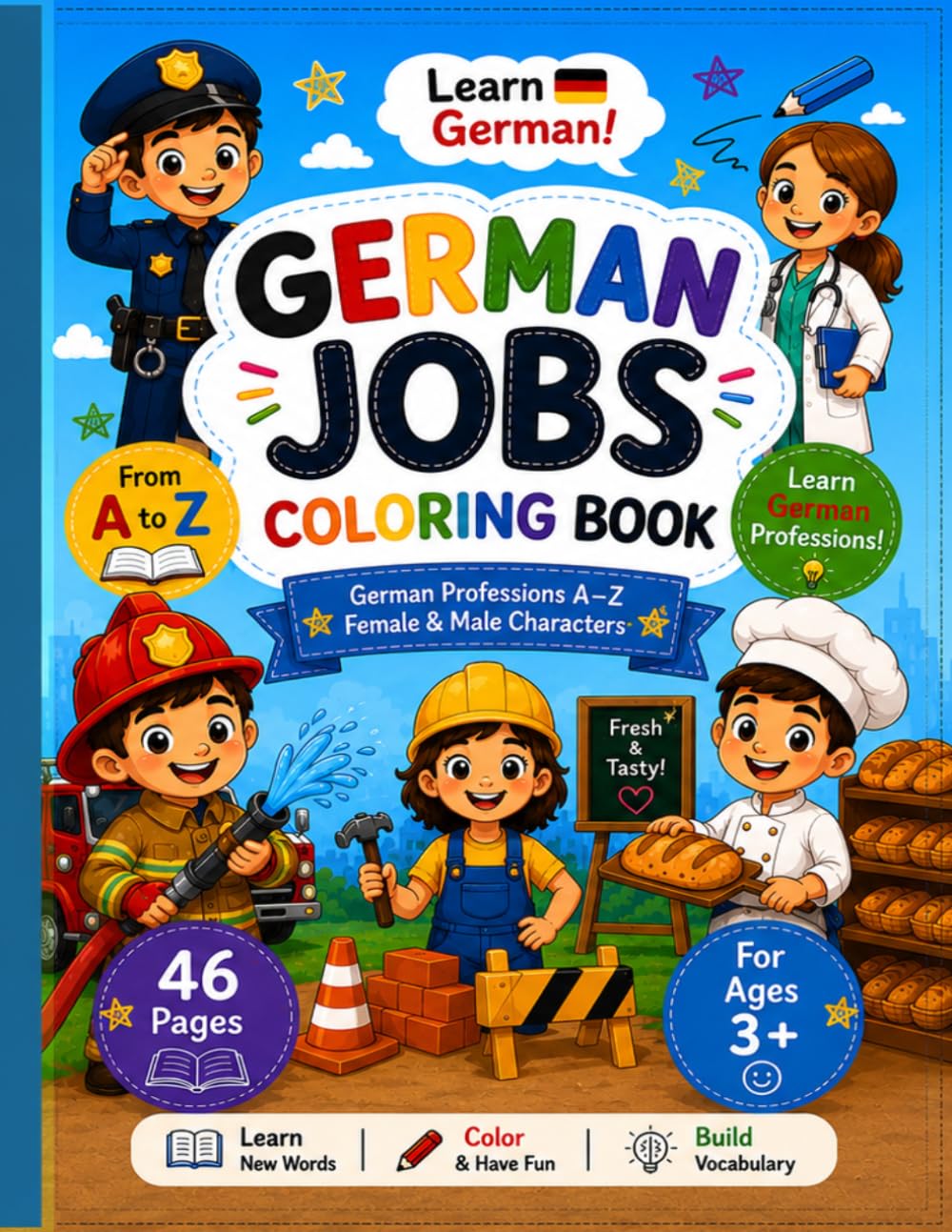 Learn German Jobs Coloring Book: A-Z Professions Coloring Book for Kids Ages 3+