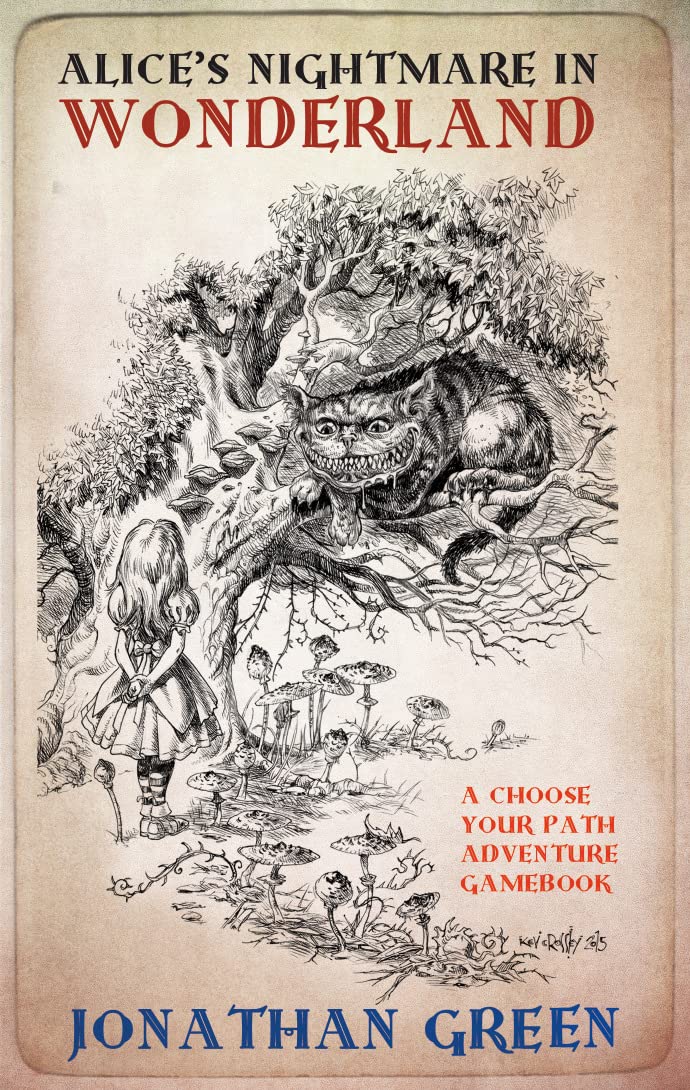 Alice's Nightmare in Wonderland: 1 (Snowbooks Adventure Gamebooks, 1)
