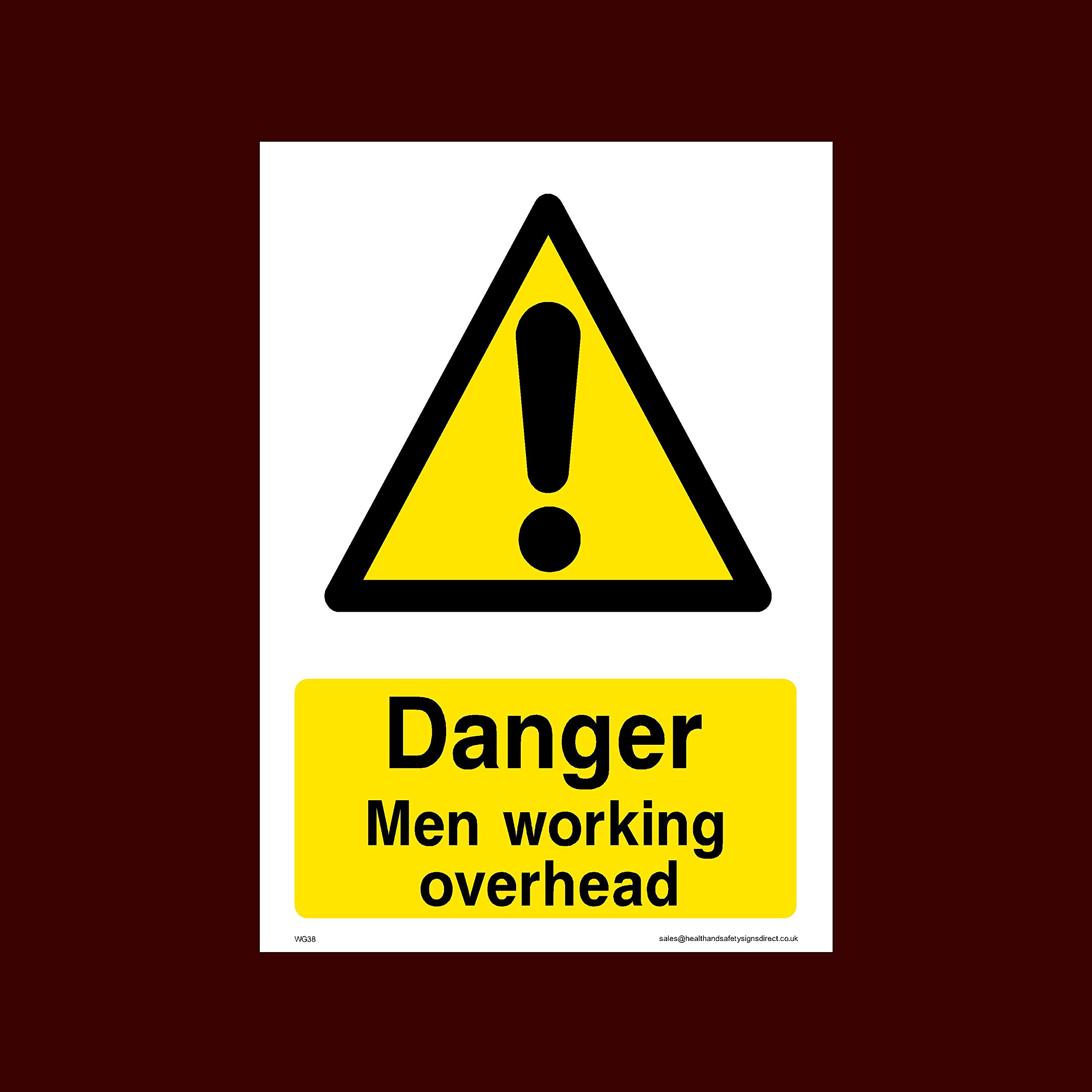 Ussp&S Men's Danger Working Overhead Plastic Sign (Wg38) - Working, Very Hot Water, Mind Head, Mind Step, Water, Hot, Vehicles, Fragile Roof